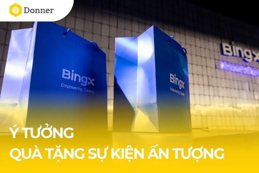 15+ ý tưởng quà tặng sự kiện ấn tượng, ý nghĩa